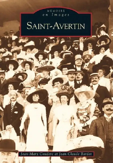 Saint-Avertin by Couderc Jean-Mary, Bardet Jean-Claude