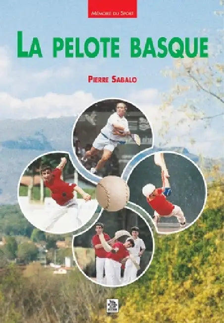 Pelote basque (La) by Sabalo Pierre