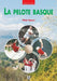 Pelote basque (La) by Sabalo Pierre