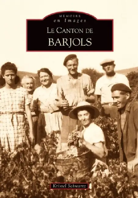 Barjols (Canton de) by Schwartz-Lions Kristel