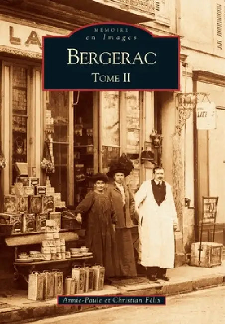 Bergerac - Tome II by F.
