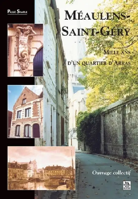 Méaulens-Saint-Géry by Ouvrage Collectif - M