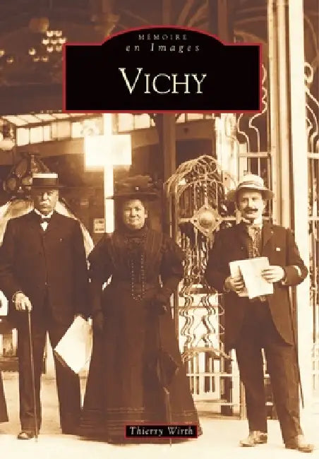 Vichy by Wirth Thierry