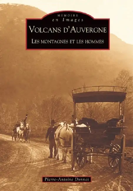 Volcans d'Auvergne by Donnet Pierre-Antoine