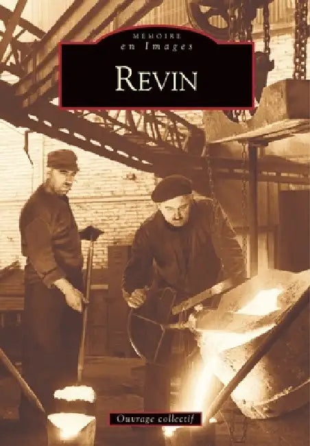 Revin by Ouvrage Collectif - Revin