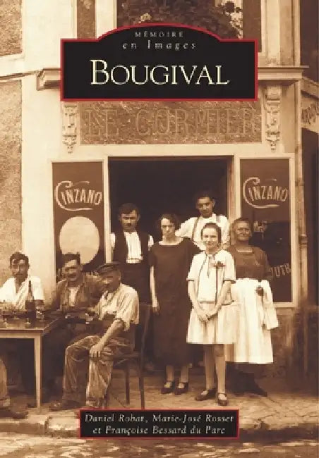 Bougival by Robat Daniel, Marie-Jos Rosset, Bessard Du Parc Fran