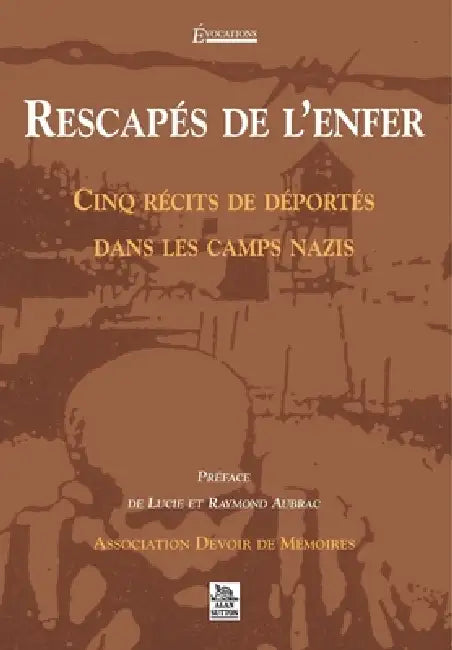 Rescapés de l'enfer by Quintin Herv, Association Devoir de M