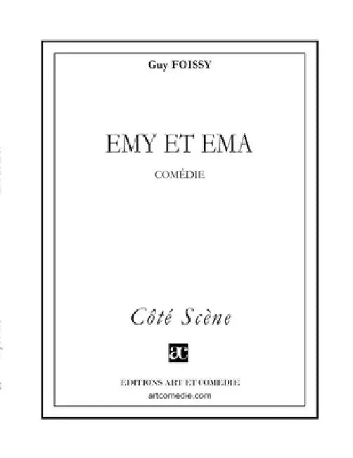 Emy et Ema by Foissy, Guy