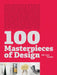 100 Masterpieces of Design by Francoise Guichon