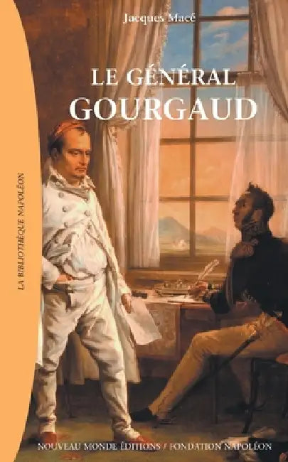 Gourgaud - NOUVEAU MONDE by Jacques Macé