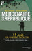 Mercenaires de la République by Lobjois-P+higo-F