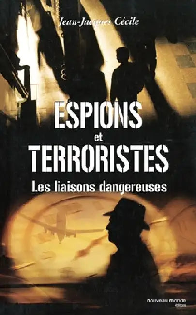 Espions et Terroristes by Cecile-J