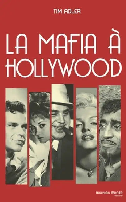 La mafia à Hollywood by Adler-T