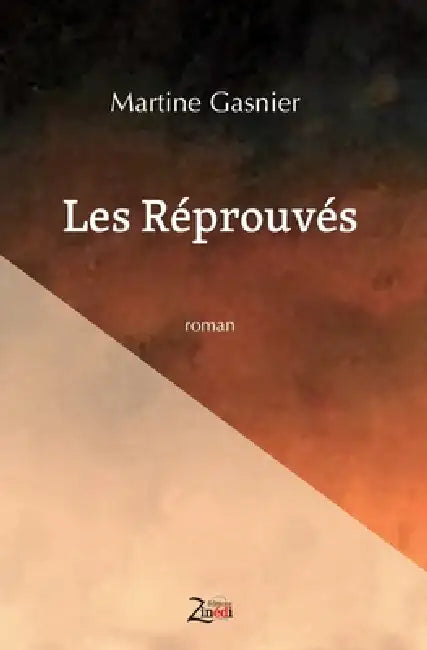 Les Réprouvés by Martine Gasnier