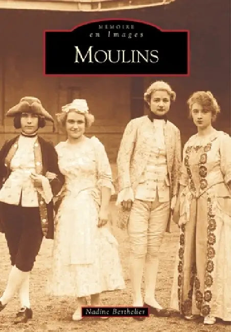 Moulins by Berthelier Nadine