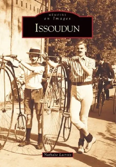 Issoudun by LaCroix Nathalie