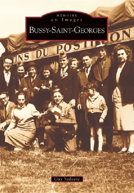 Bussy-Saint-Georges by Sadaune Guy