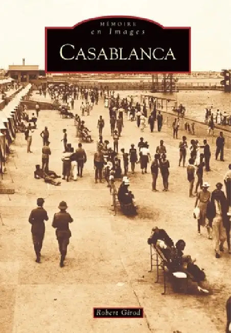 Casablanca by Girod Robert