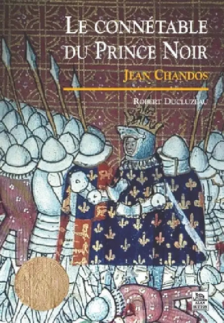 Connétable du Prince Noir (Le) by Ducluzeau Robert