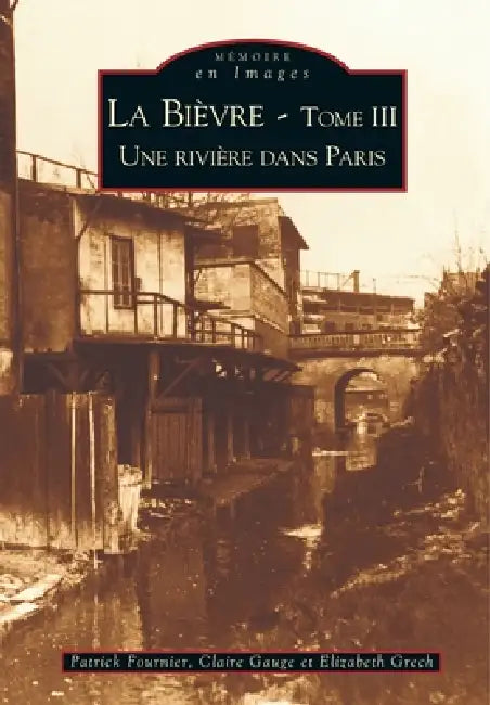 Bièvre - Tome III (La) by Abida Naziha, Fournier Patrick, Gauge Claire