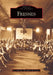 Fresnes by Les Amis de l'Ecomus