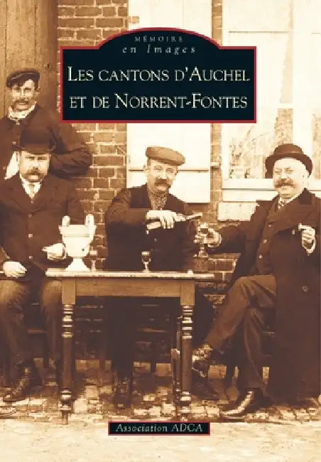 Auchel et Norrent-Fontes (Cantons d') by Association Adca