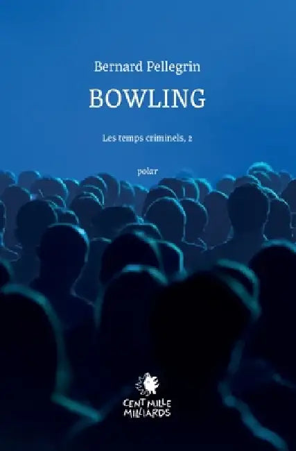 Bowling by Bernard Pellegrin