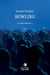 Bowling by Bernard Pellegrin
