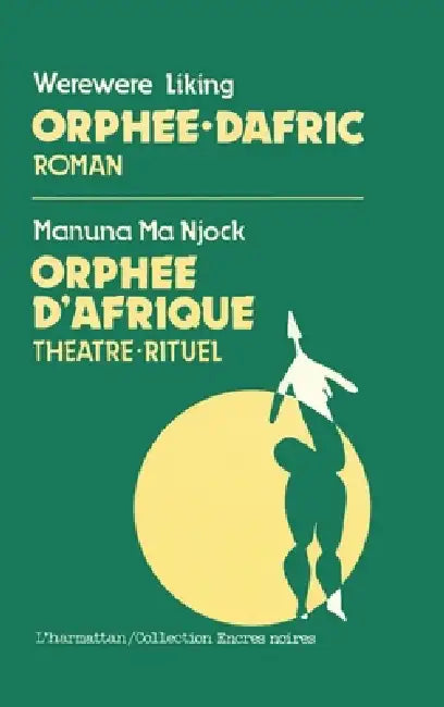Orphée d'Afrique by Liking Werewere