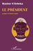 Le président by Maxime N'Debeka
