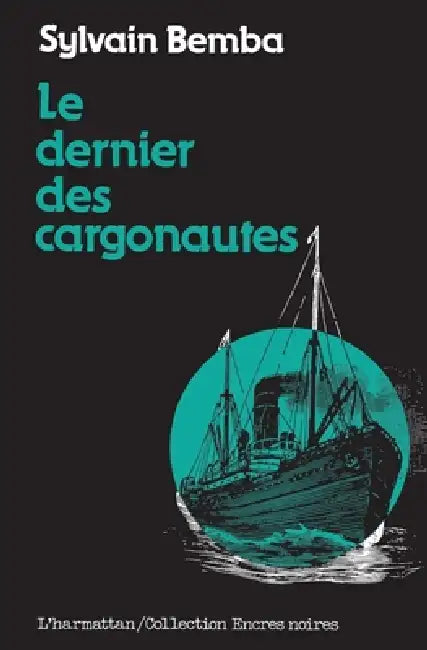 Le dernier des Cargonautes by Yves Bemba