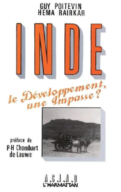 Inde: développement d'une impasse? by Guy Poitevin, Héma Rairkar