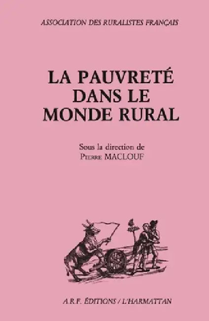 Pauvreté dans le monde rural by Pierre Maclouf