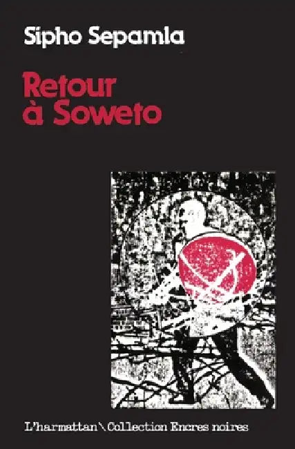 Retour à Soweto by Tbd