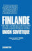 Finlande, "Finlandisation", Union Soviétique by Jacques Arnault