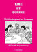 Lire et écrire - Méthode pour les femmes by Foyer Evangelique de Grenelle