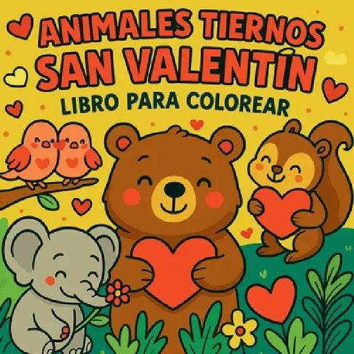 Animales Tiernos de San Valentín - Libro para Colorear by Chris Martin