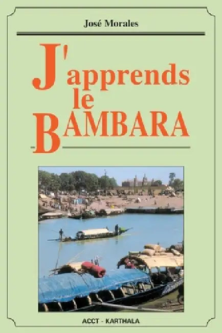 J'apprends le bambara (livre seul) by Tbd