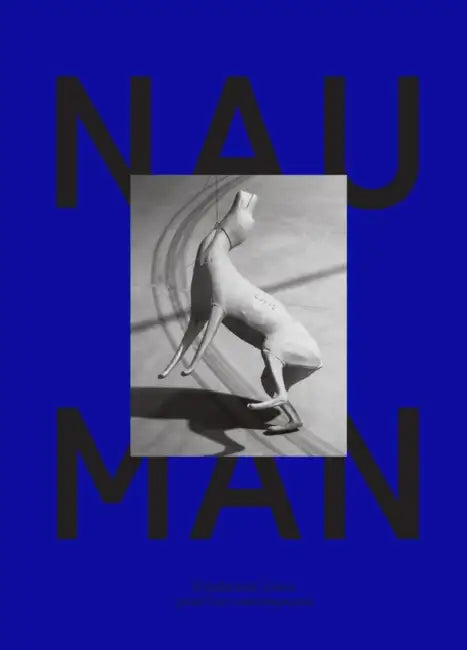 Bruce Nauman by Bruce Nauman