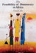 The Feasibility of Democracy in Africa by Luc Sindjoun, Claude Ake