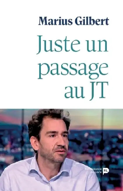 Juste un passage au JT by Marius Gilbert