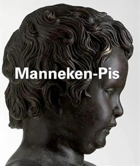 Manneken-Pis: Collection "Lieux de Memorie" by Isabelle Douillet-de Pange