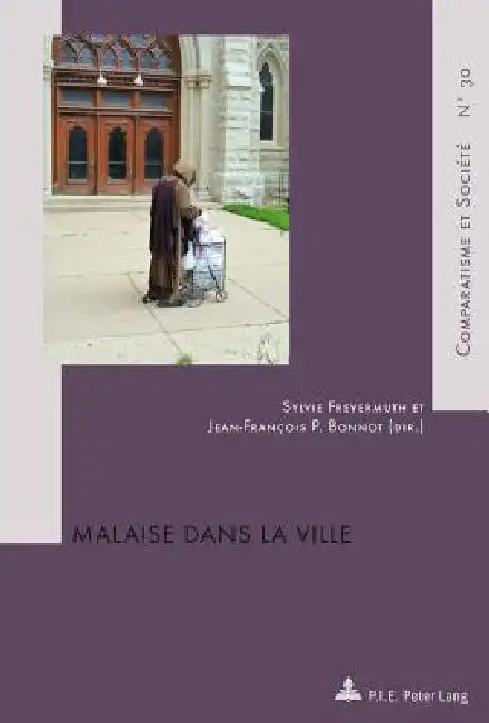 Malaise dans la ville by Sylvie Freyermuth