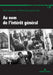 Au Nom de l'Intérêt Général by Chloé Gaboriaux, Martine Kaluszynski