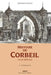 Histoire de Corbeil ville royale & d'Essonnes by Bernard Rathaux