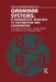 Grammar Systems: A Grammatical Approach to Distribution and Cooperation by Erzsebet Csuhaj-Varju