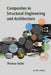 Composites in Structural Engineering and Architecture by Thomas Keller