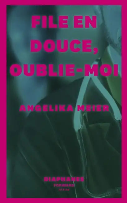 File En Douce, Oublie-Moi by Angelika Meier, Marie Bouquet