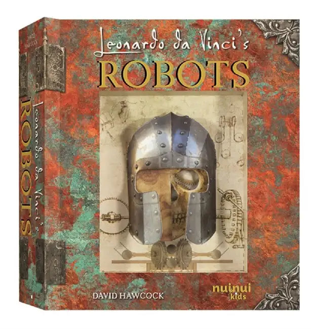 Leonardo da Vinci's Robots by David Hawcock