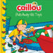 Caillou Puts Away His Toys by Joceline Sanschagrin